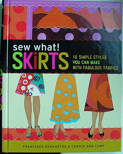 Sew What! Skirts