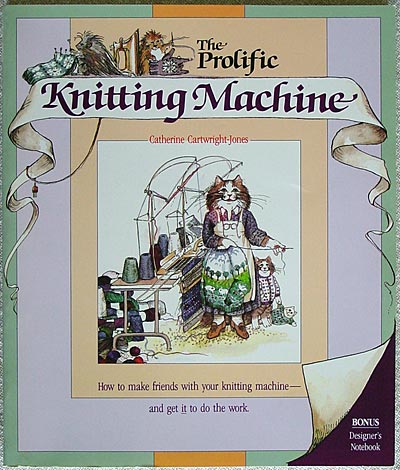 The Prolific Knitting Machine, Catherine Cartwright-Jones